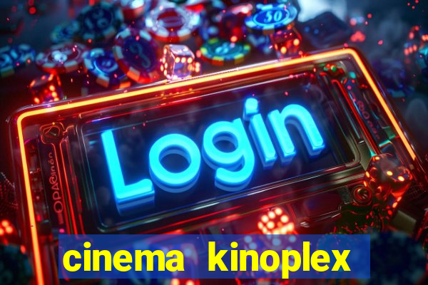 cinema kinoplex north shopping